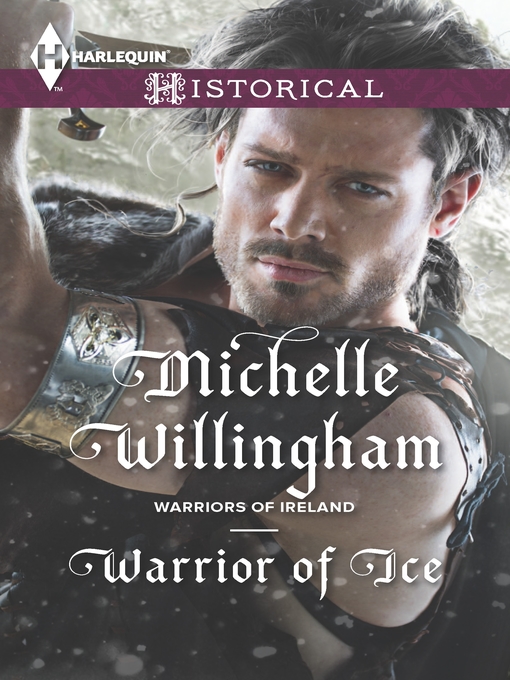 Title details for Warrior of Ice by Michelle Willingham - Available